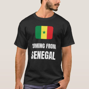 Coming from Senegal T-Shirt