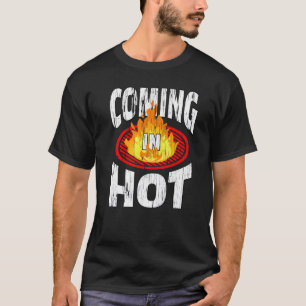 Coming In Hot Paint Peel Distress Fire Flame Grill T-Shirt