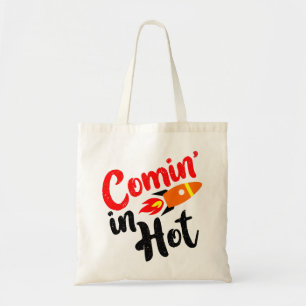 coming in hot tote bag