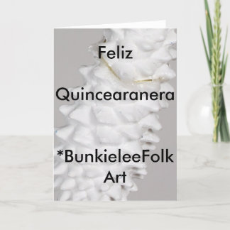 Coming of Age. Greeting Card,'Fleliz Quinceanera.' Invitation