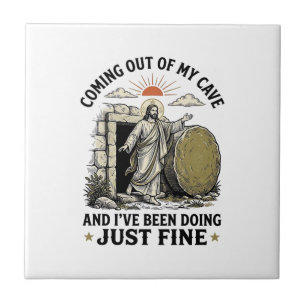 Coming Out of My Cave Christian Resurrection Shirt Ceramic Tile