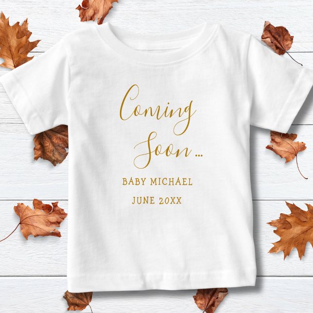 Coming Soon Gold Script  Pregnancy Announcement Baby T-Shirt (Creator Uploaded)