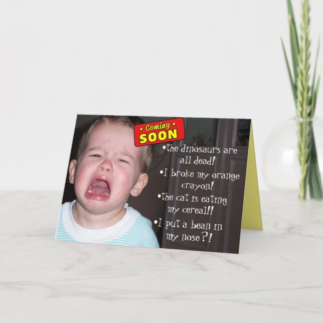 Coming Soon! Humorous Baby Shower Card (Front)