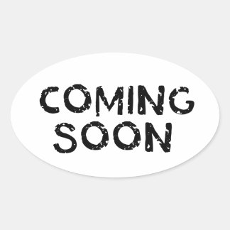 Coming Soon Oval Sticker