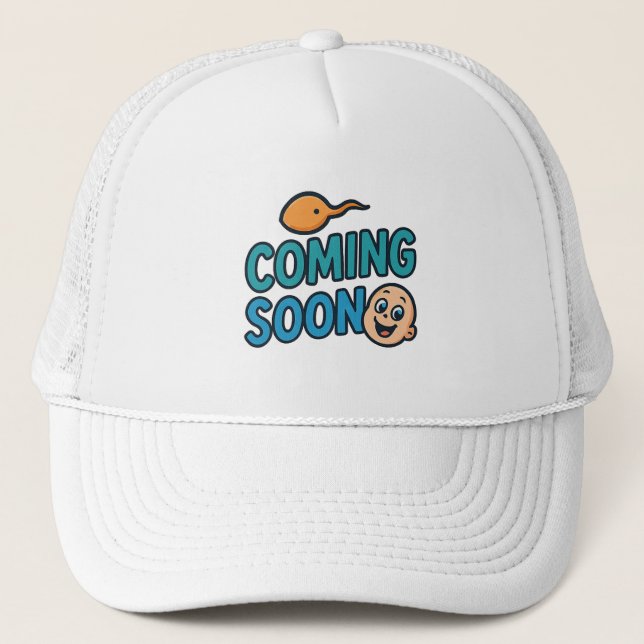 coming soon  trucker hat (Front)