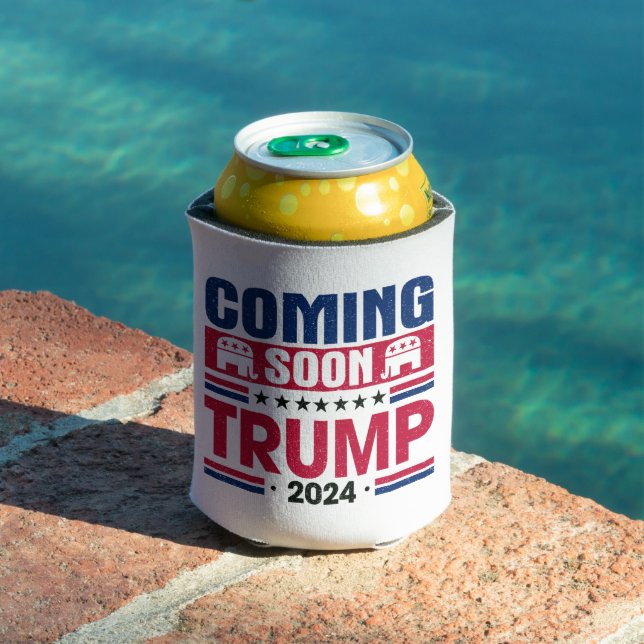Coming Soon Trump 2024 President Can Cooler (In Situ Pool)