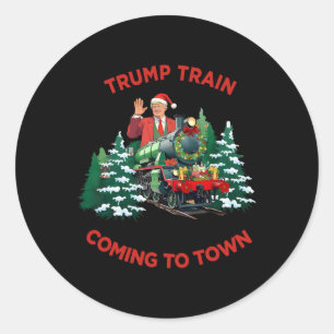 Coming To Town Santa Trump 2024 Xmas Trump Train C Classic Round Sticker
