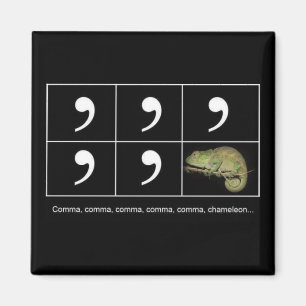 Comma Chameleon Magnet
