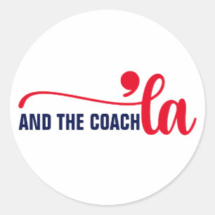 Comma la & Coach   Kamala Harris Coach Classic Round Sticker