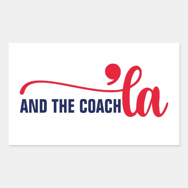 Comma la & Coach | Kamala Harris Coach Rectangular Sticker (Front)