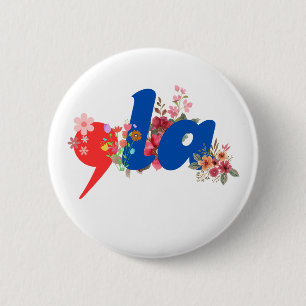 Comma la Flowers 6 Cm Round Badge