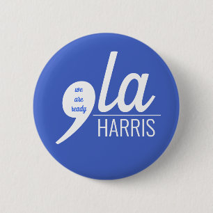 Comma-LA for Kamala Harris 6 Cm Round Badge