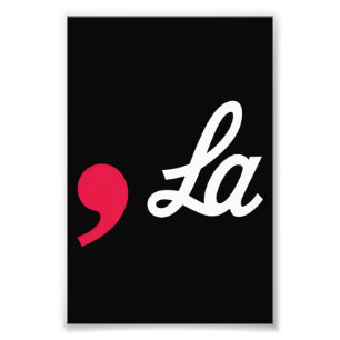 Comma La Funny Punctuation Kamala Harris Photo Print