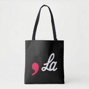 Comma La Funny Punctuation Kamala Harris Tote Bag