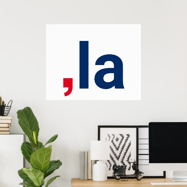 Comma La kamala funny pronunciation patriotic Poster (Home Office)