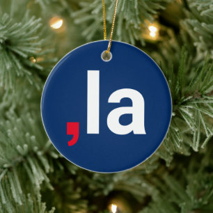 Comma La kamala funny pronunciation red white blue Ceramic Ornament