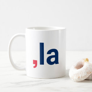 Comma La kamala funny pronunciation red white blue Coffee Mug
