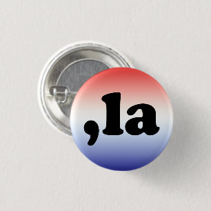 Comma La kamala gradient red white blue patriotic 3 Cm Round Badge