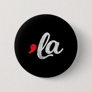 Comma La Kamala Harris 2024 For President Election 6 Cm Round Badge