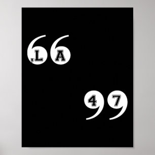Comma La Kamala Harris 47 Poster