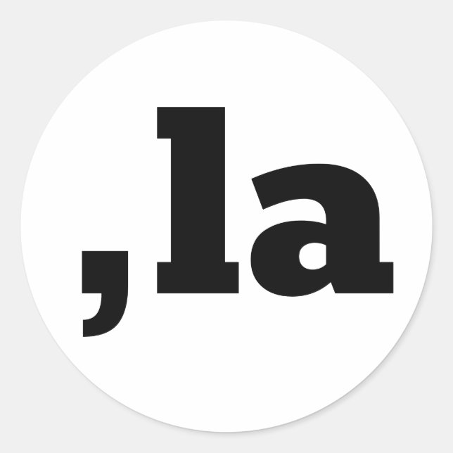Comma La Kamala Harris - customised text design  Classic Round Sticker (Front)