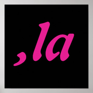 Comma La Kamala Harris - customised text design Poster