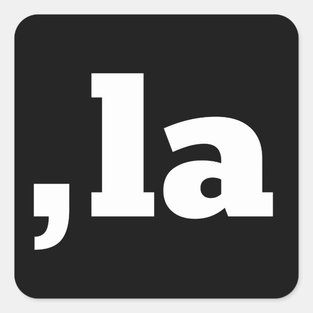 Comma La Kamala Harris - customised text design  Square Sticker (Front)