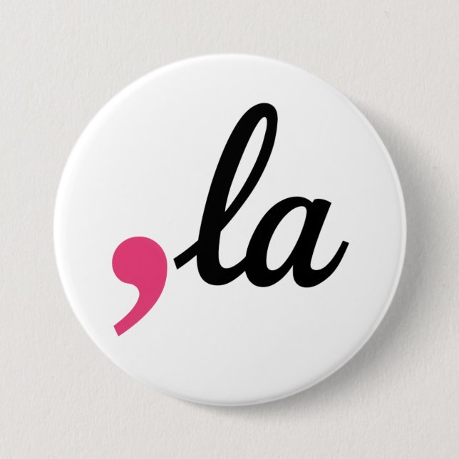 Comma La Kamala Harris President 2024 Stop Project 7.5 Cm Round Badge (Front)