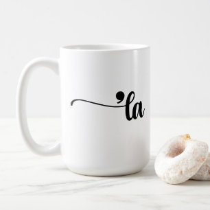 Comma La Kamala Harris Punctuation La Election Coffee Mug