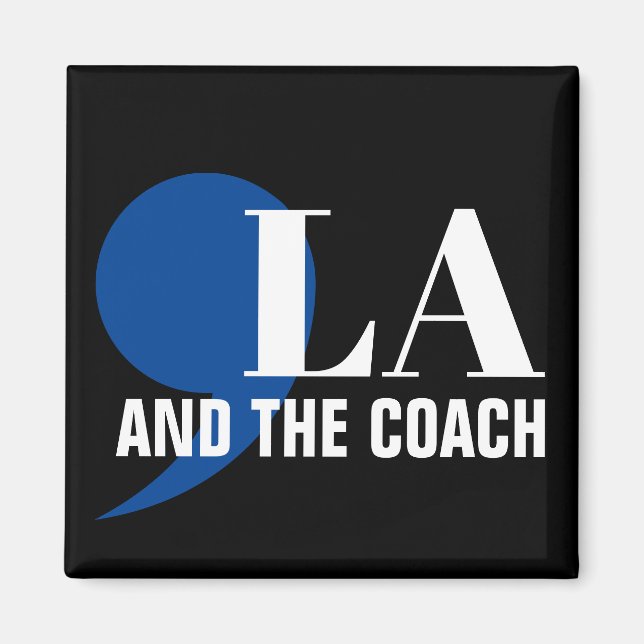 Comma La Kamala Harris Tim Walz Coach 2024 Commala Magnet (Front)