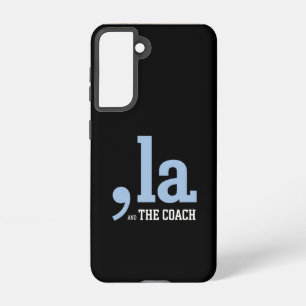 Comma La Kamala Harris Tim Walz Coach 2024  Samsung Galaxy Case
