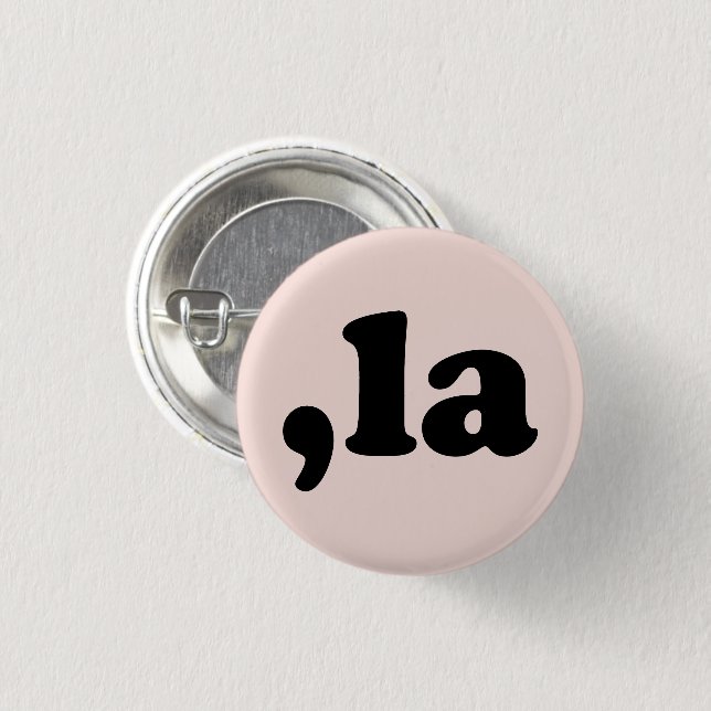 Comma La kamala pronunciation black and blush pink 3 Cm Round Badge (Front & Back)