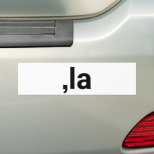 Comma La kamala pronunciation funny black white Bumper Sticker