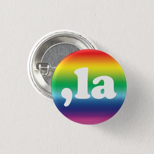 Comma La kamala pronunciation gradient rainbow 3 Cm Round Badge (Front & Back)