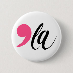 Comma La Pink Madam President Kamala Harris 2024 6 Cm Round Badge