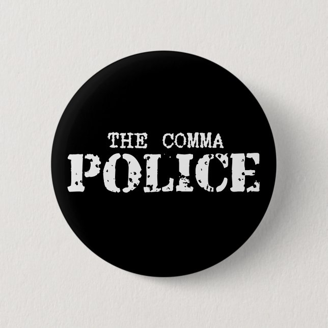 Comma Police Button (Front)