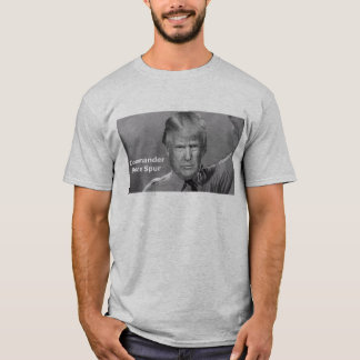Commander Bone Spur T-Shirt