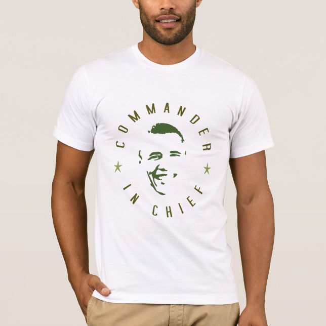 COMMANDER IN CHIEF T-Shirt (Front)
