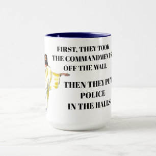 COMMANDMENTS REMOVED FROM SCHOOL  MUG