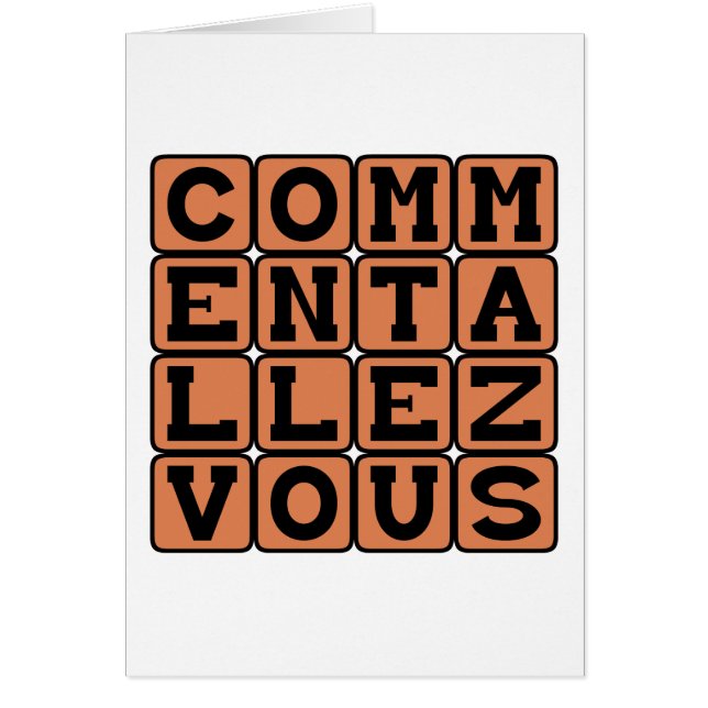 Comment Allez-Vous, How Are You (Front)