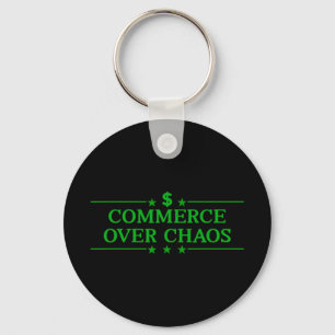 Commerce Over Chaos Trump Make America Wealthy Aga Key Ring