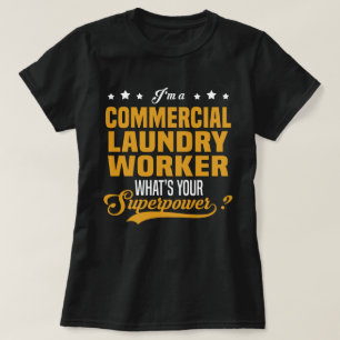 Commercial Laundry Worker T-Shirt