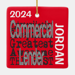 Commercial Lender Extraordinaire CUSTOM Ceramic Ornament