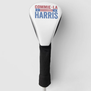 Commie-La Harris 2024 Funny Anti Kamala Harris Golf Head Cover