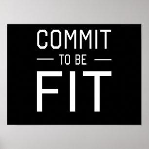 commit to be Fit Poster