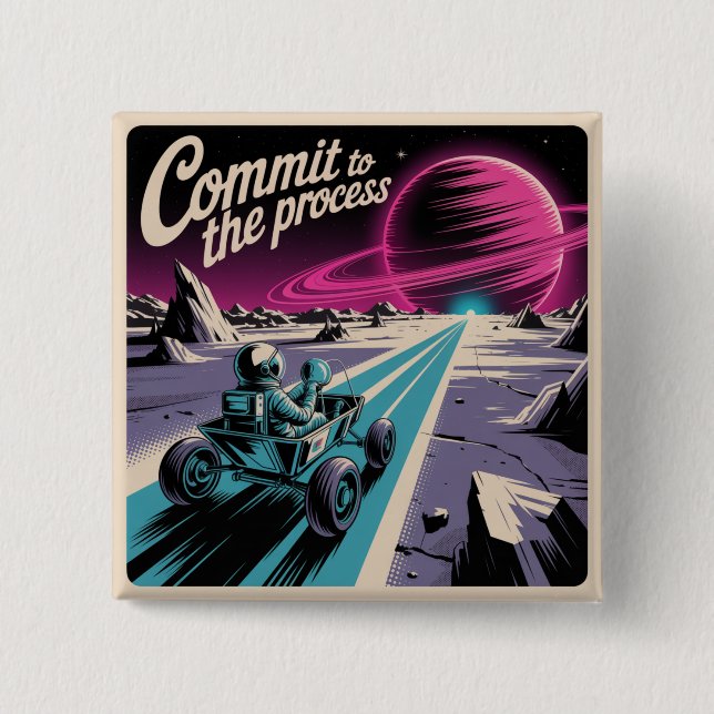 Commit To The Process 15 Cm Square Badge (Front)