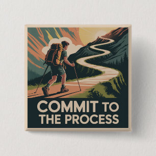 Commit To The Process 15 Cm Square Badge