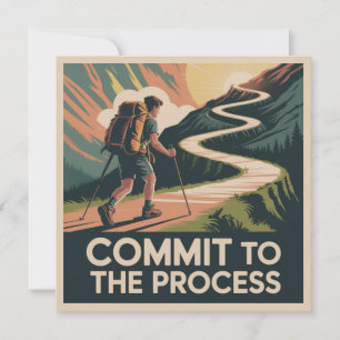 Commit To The Process Invitation