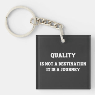 Commitment to Quality: A Journey of Excellence Key Ring