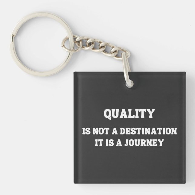 Commitment to Quality: A Journey of Excellence Key Ring (Front)